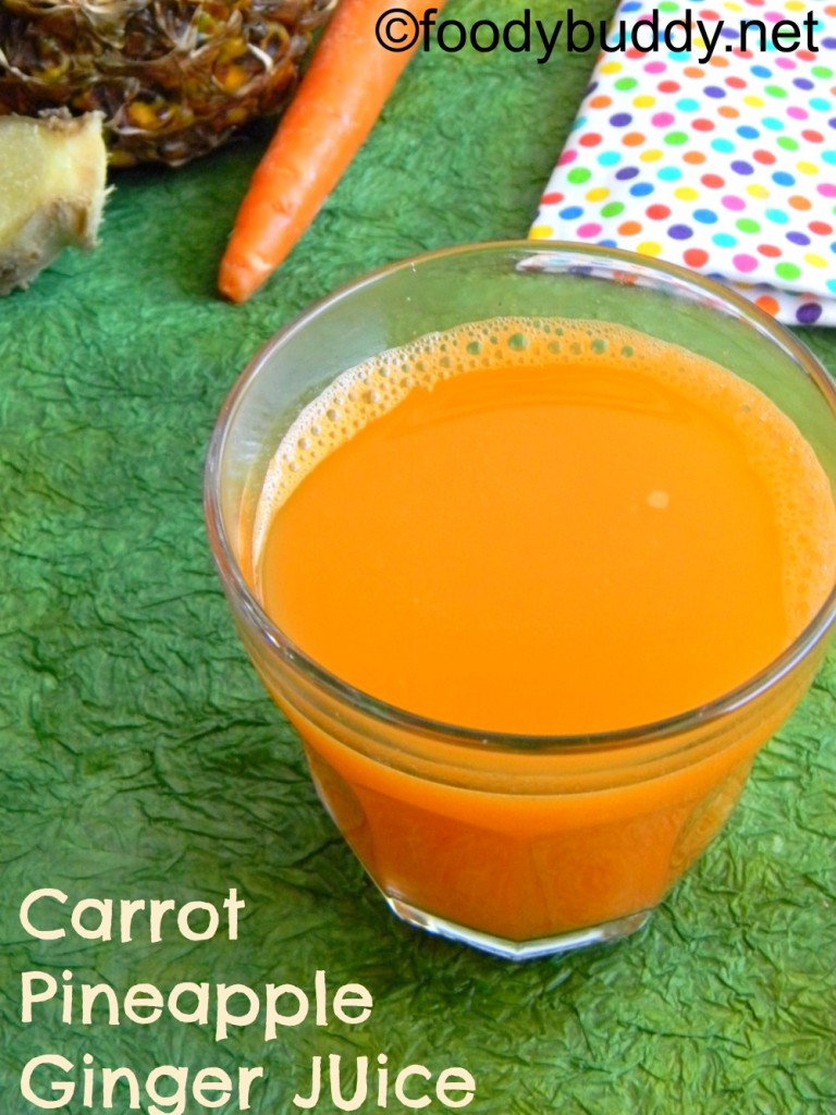 carrot pineapple & ginger Juice recipe